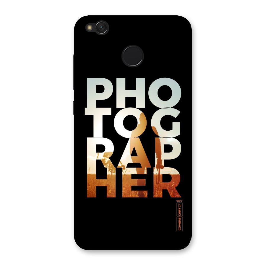 Photographer Typography Back Case for Redmi 4
