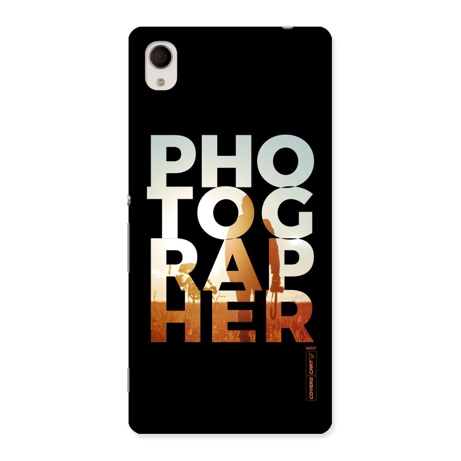 Photographer Typography Back Case for Sony Xperia M4