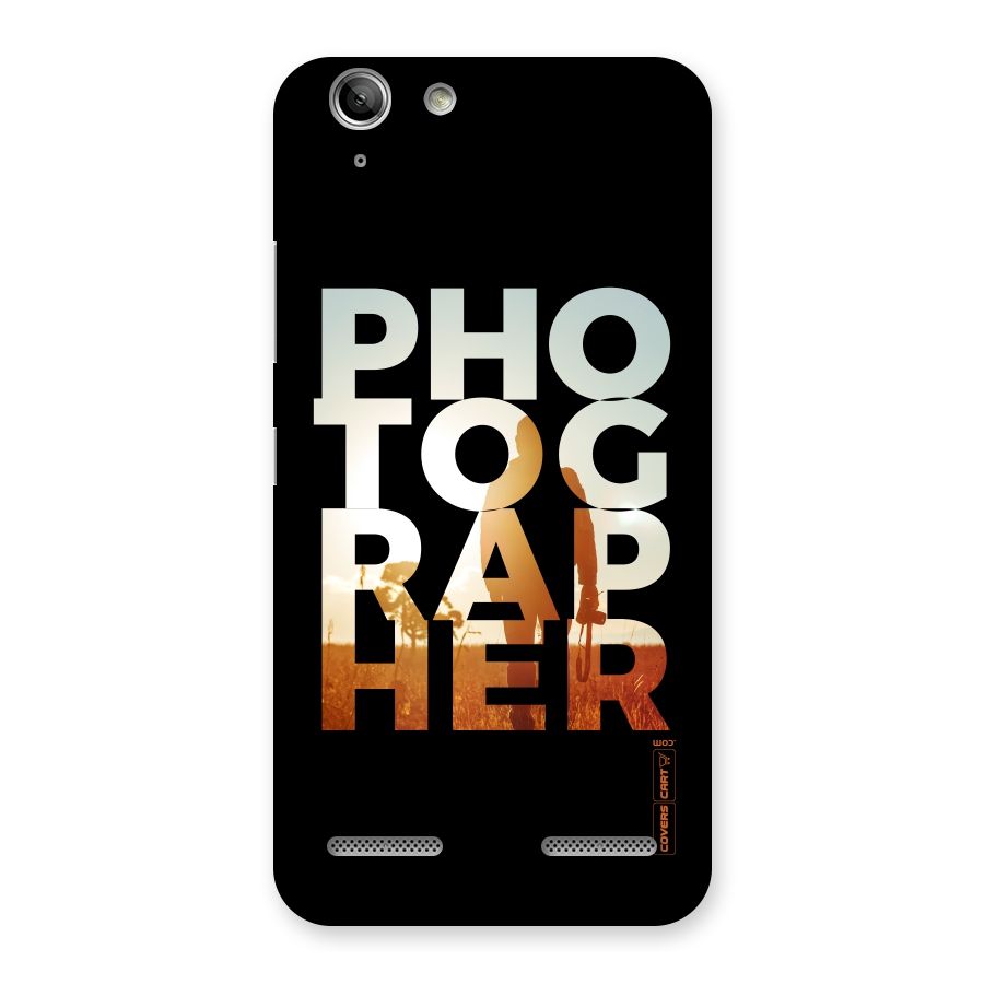 Photographer Typography Back Case for Vibe K5
