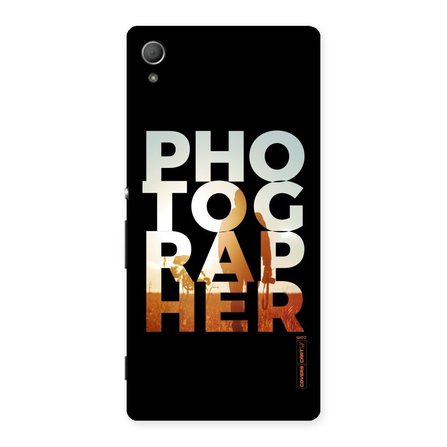 Photographer Typography Back Case for Xperia Z4