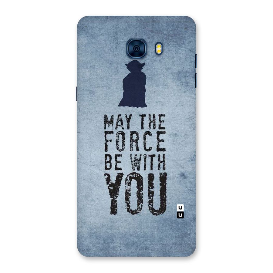 Power With You Back Case for Galaxy C7 Pro