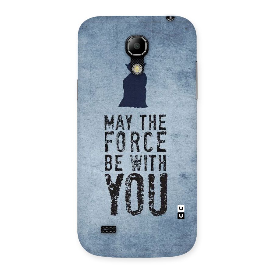 Power With You Back Case for Galaxy S4 Mini