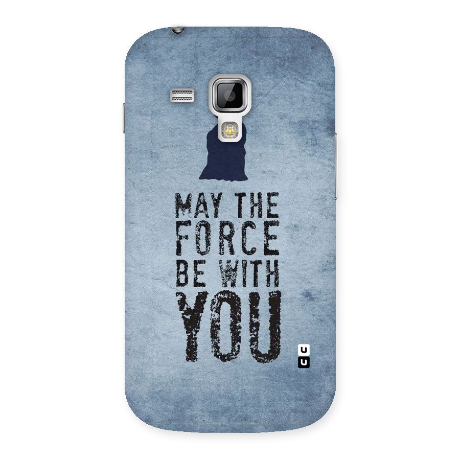 Power With You Back Case for Galaxy S Duos