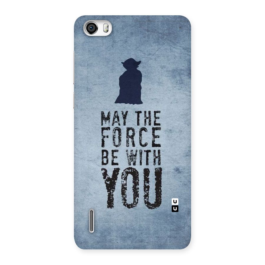 Power With You Back Case for Honor 6