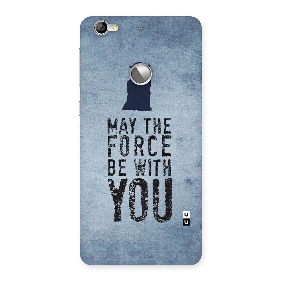 Power With You Back Case for LeTV Le 1s