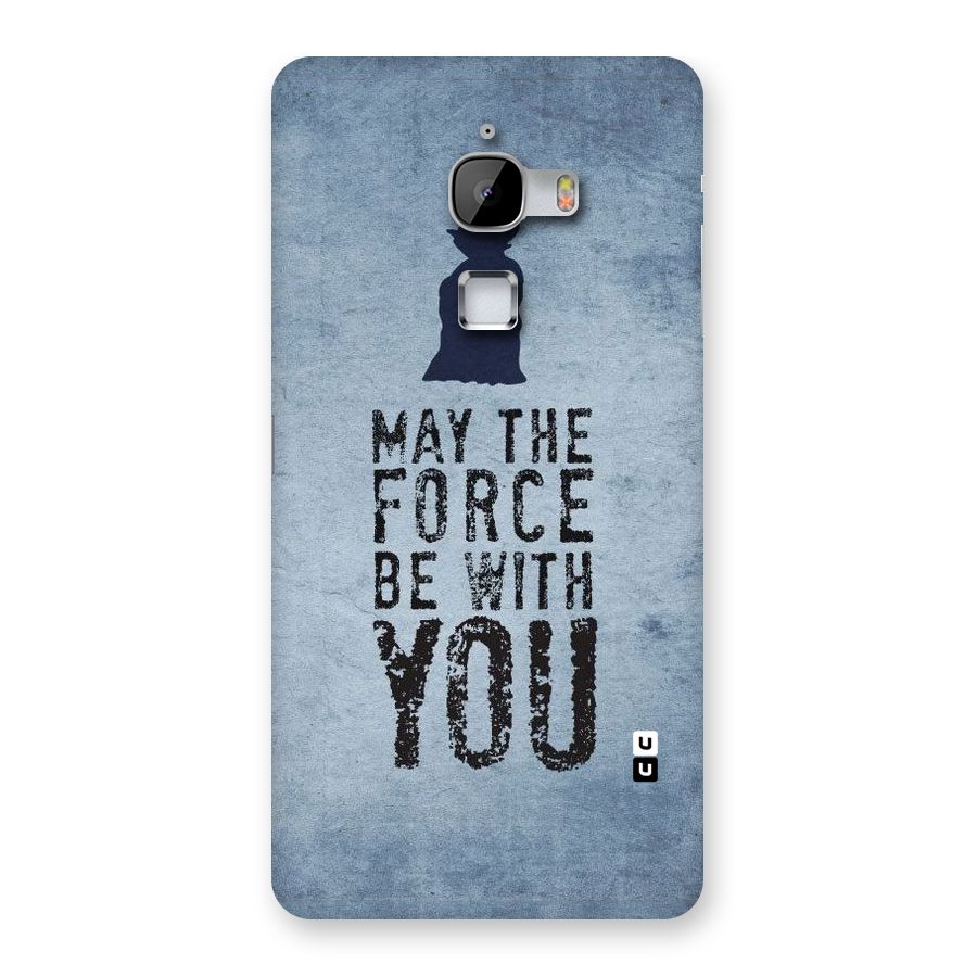 Power With You Back Case for LeTv Le Max
