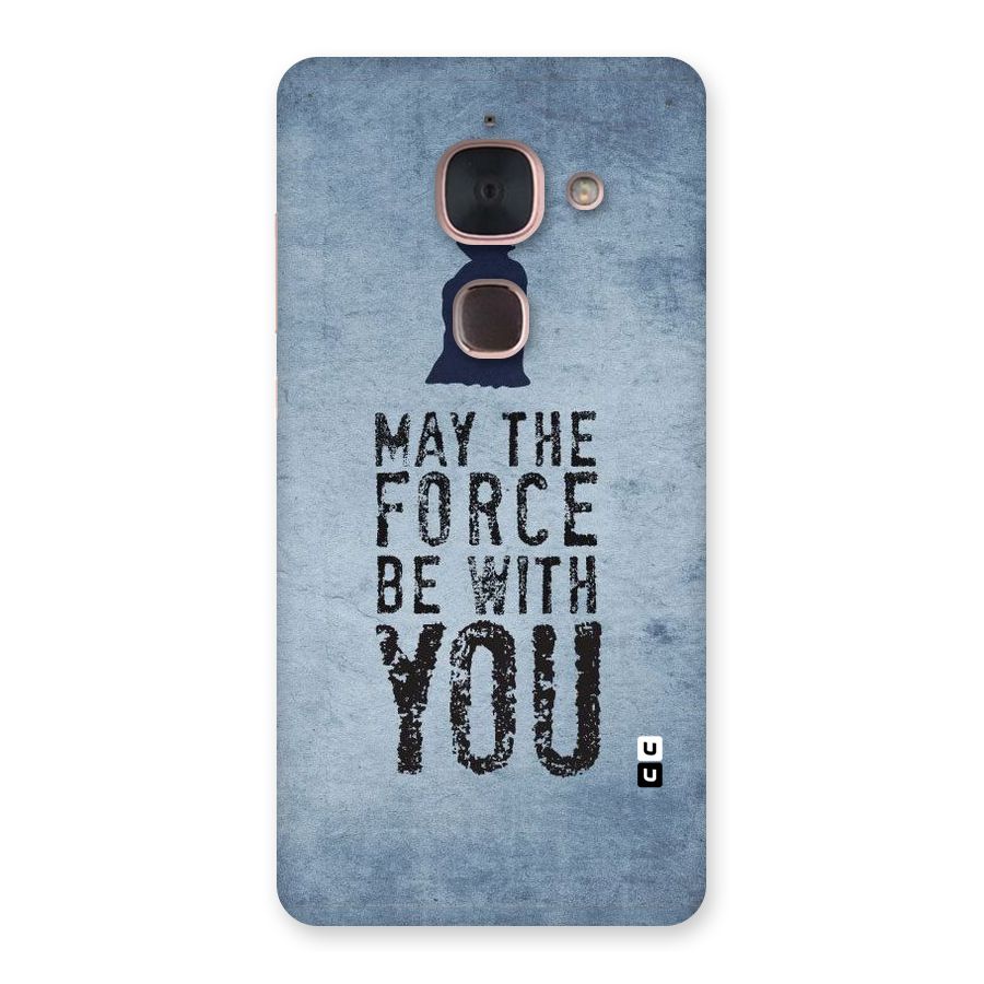 Power With You Back Case for Le Max 2