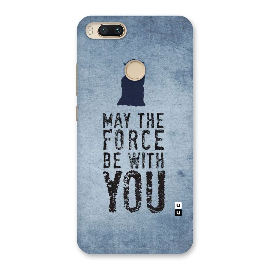 Power With You Back Case for Mi A1