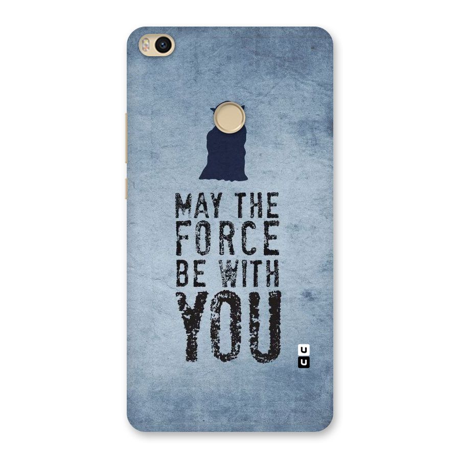 Power With You Back Case for Mi Max 2