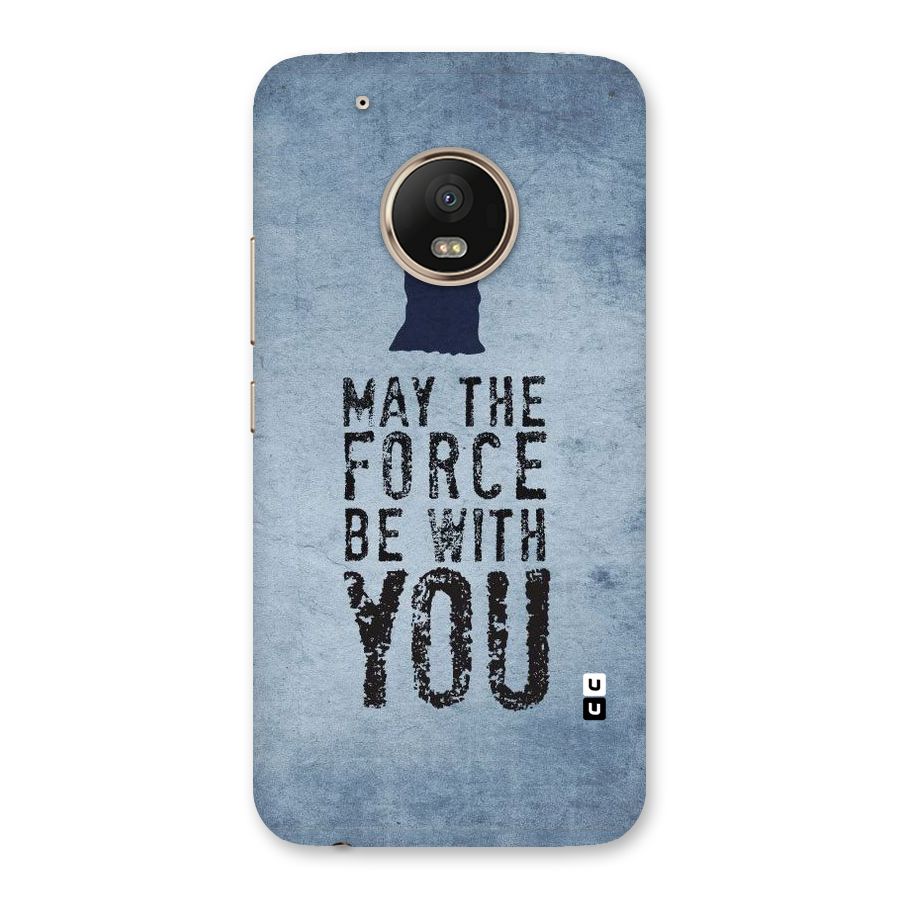 Power With You Back Case for Moto G5 Plus
