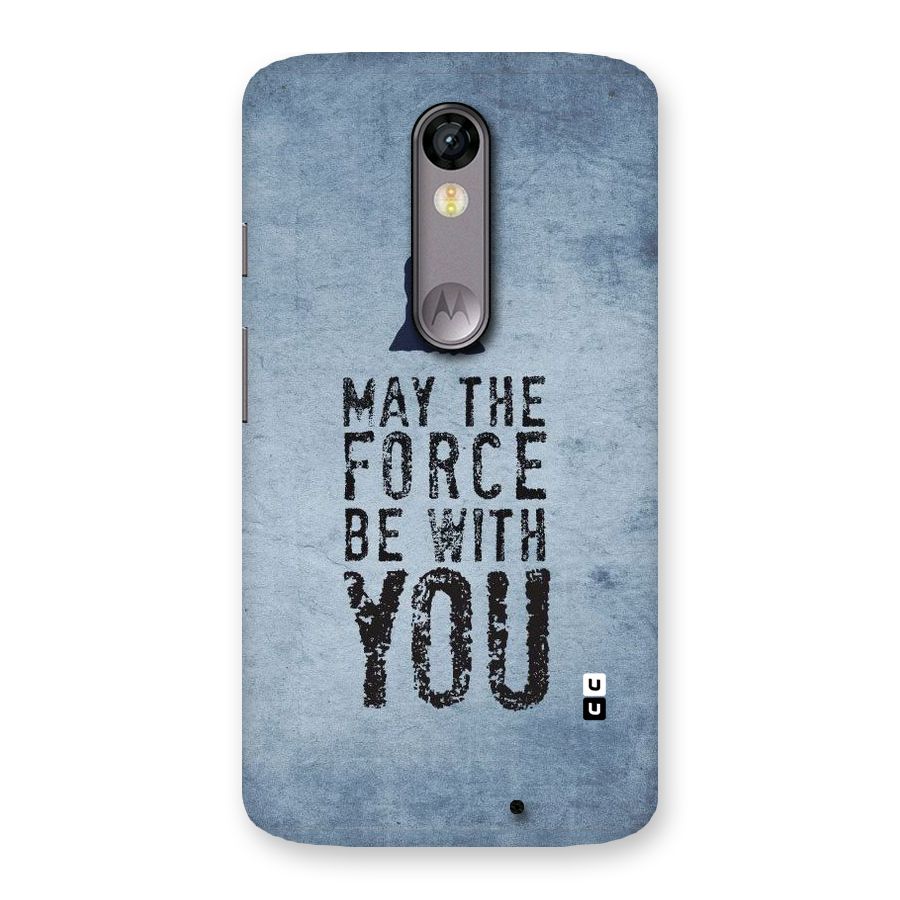Power With You Back Case for Moto X Force
