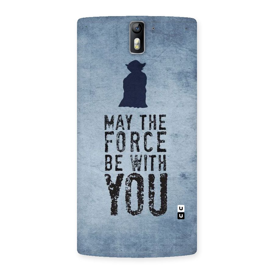 Power With You Back Case for One Plus One
