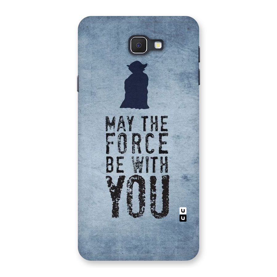 Power With You Back Case for Samsung Galaxy J7 Prime