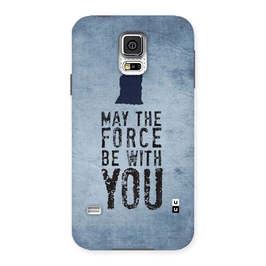 Power With You Back Case for Samsung Galaxy S5