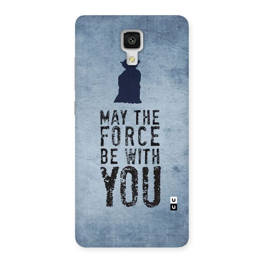 Power With You Back Case for Xiaomi Mi 4
