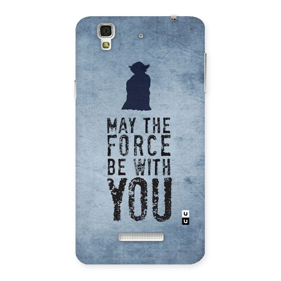 Power With You Back Case for Yu Yureka