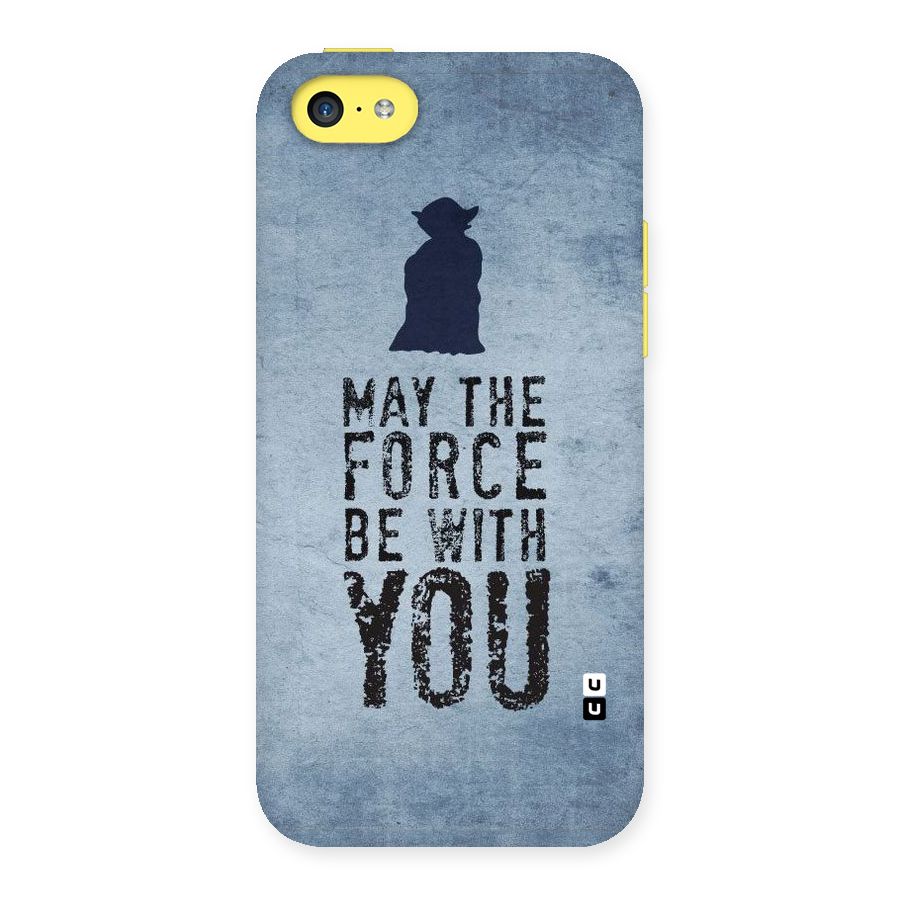 Power With You Back Case for iPhone 5C