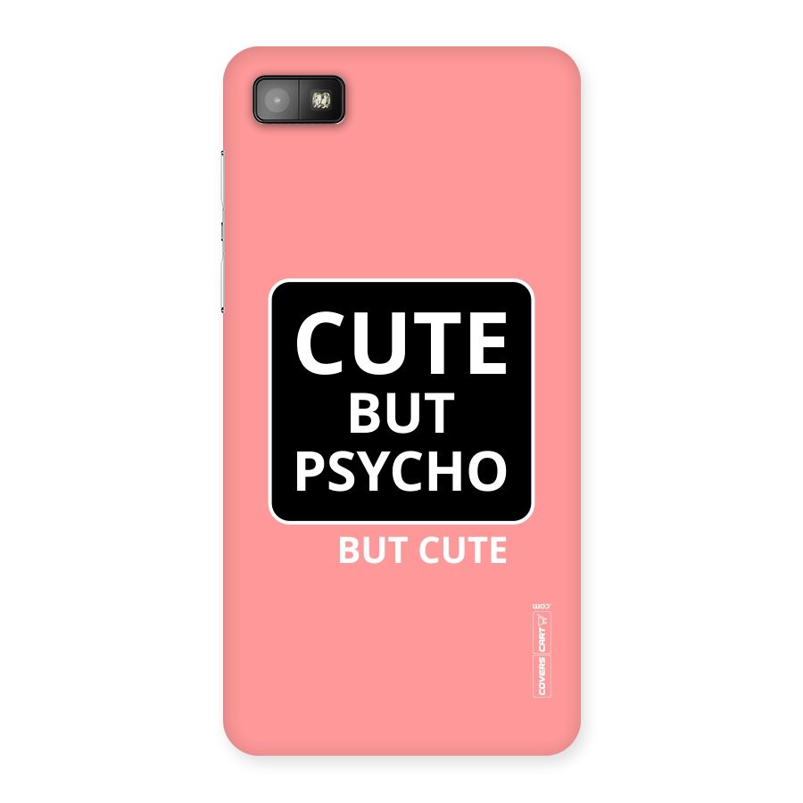 Psycho But Cute Back Case for Blackberry Z10