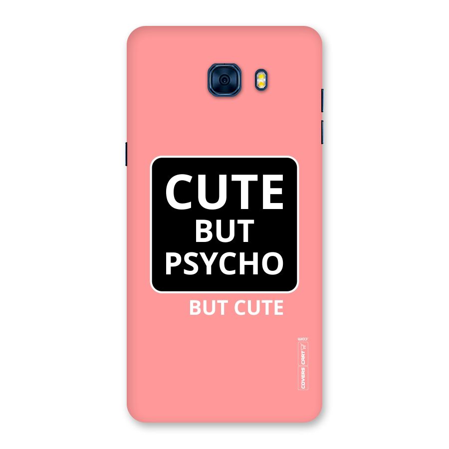 Psycho But Cute Back Case for Galaxy C7 Pro