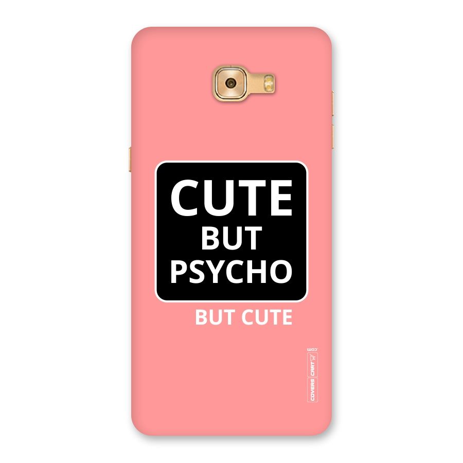 Psycho But Cute Back Case for Galaxy C9 Pro