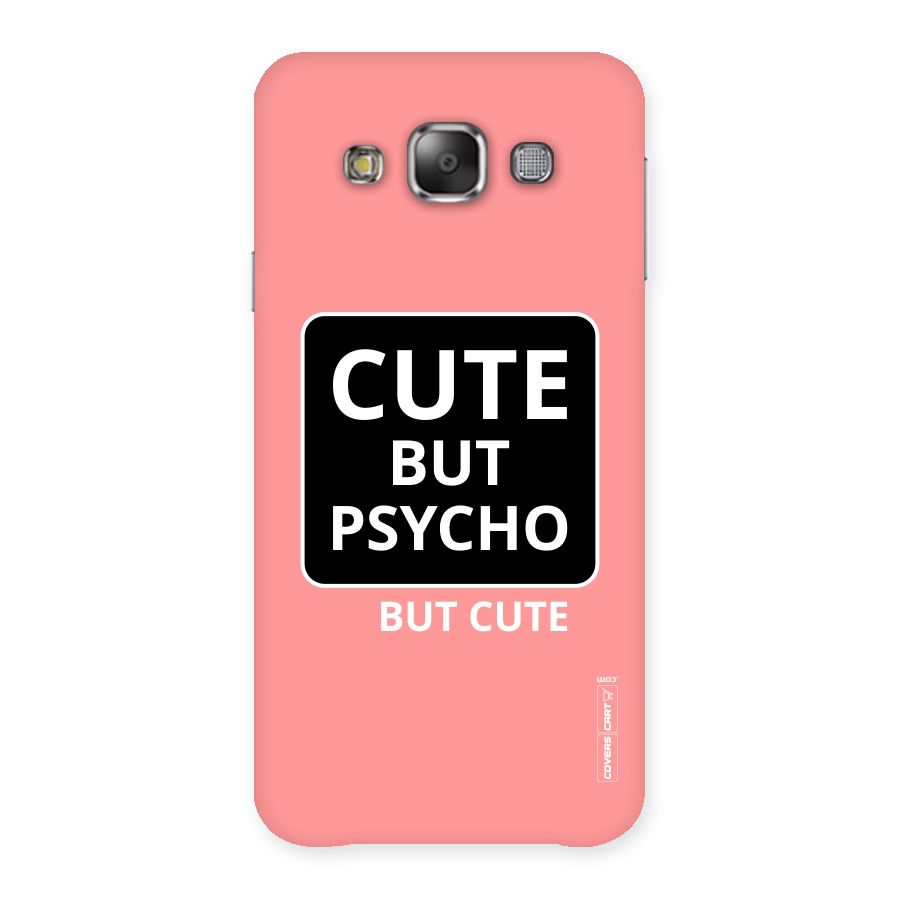 Psycho But Cute Back Case for Galaxy E7