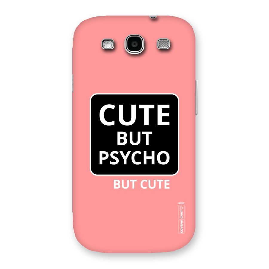 Psycho But Cute Back Case for Galaxy S3