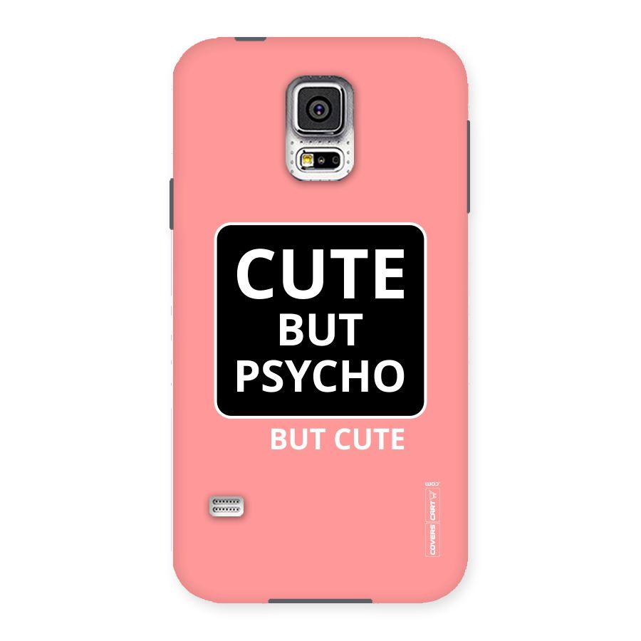 Psycho But Cute Back Case for Samsung Galaxy S5
