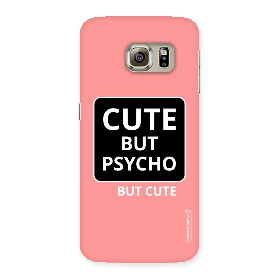 Psycho But Cute Back Case for Samsung Galaxy S6 Edge