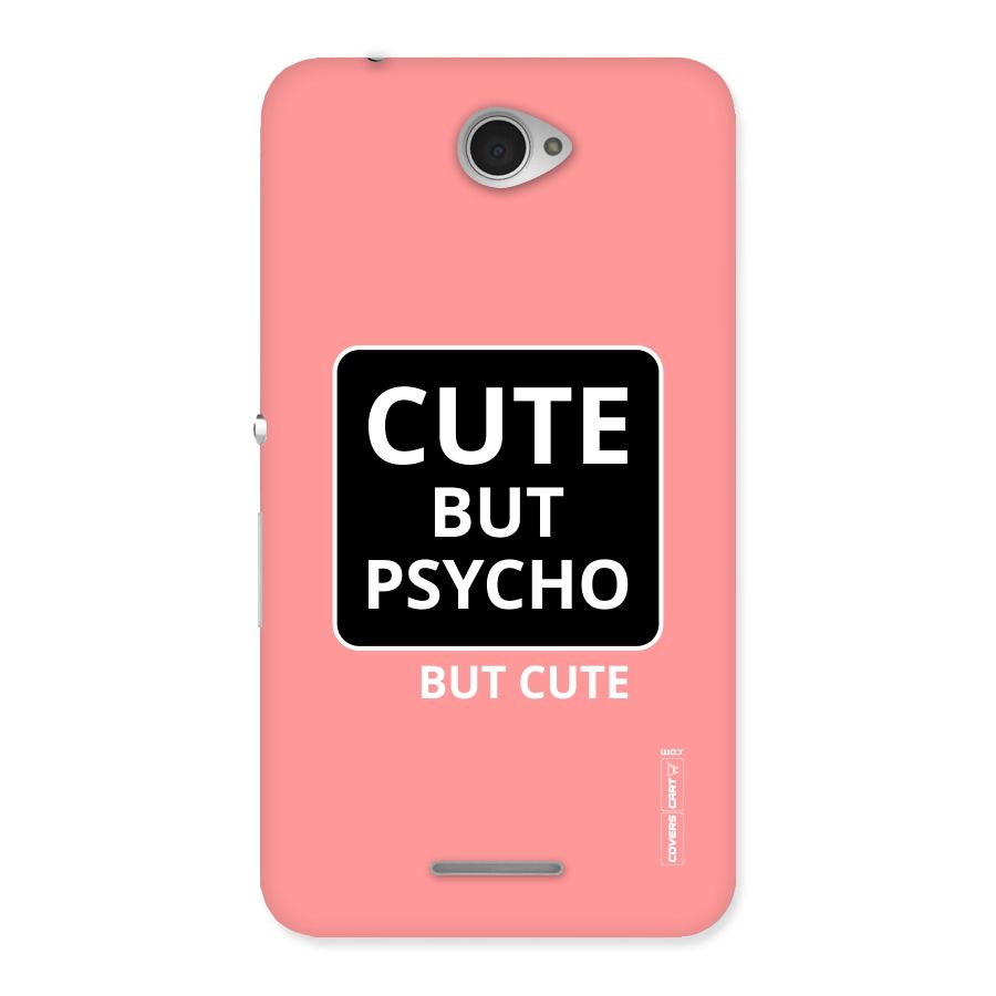Psycho But Cute Back Case for Sony Xperia E4