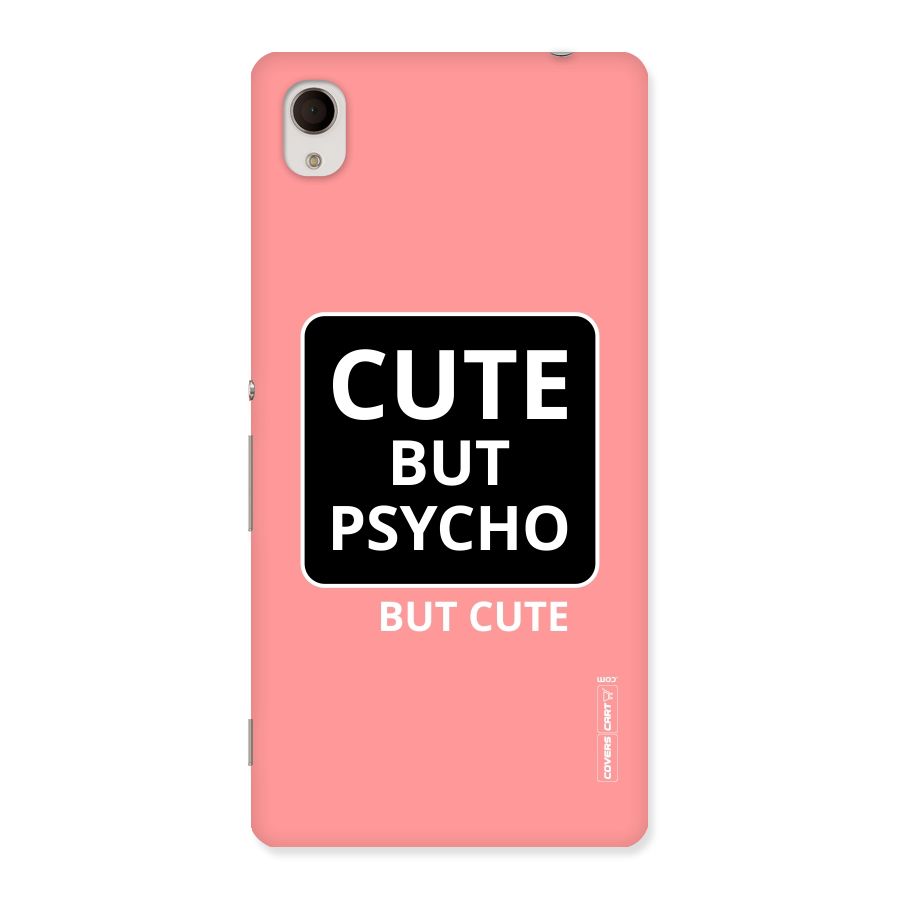 Psycho But Cute Back Case for Sony Xperia M4