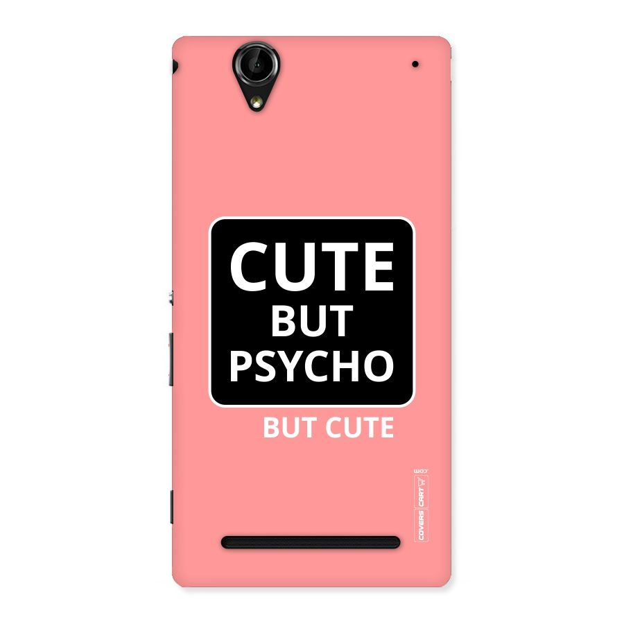 Psycho But Cute Back Case for Sony Xperia T2