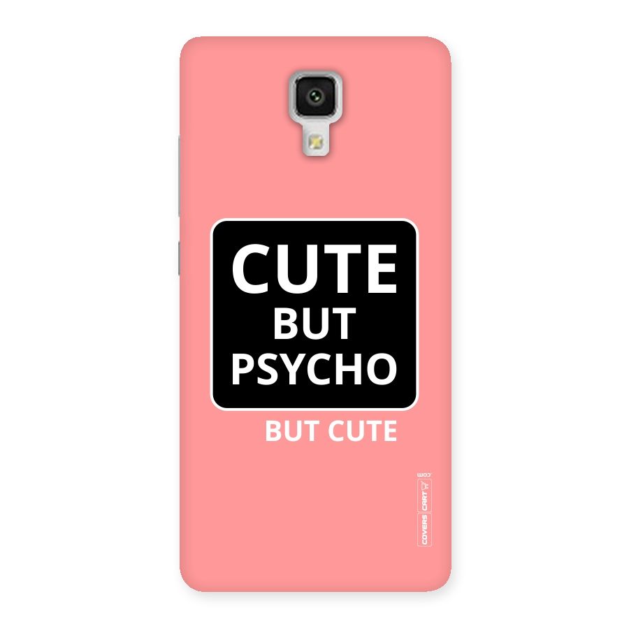 Psycho But Cute Back Case for Xiaomi Mi 4