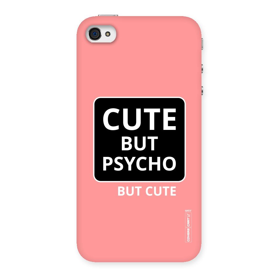Psycho But Cute Back Case for iPhone 4 4s
