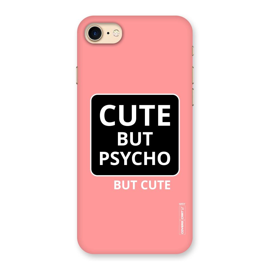 Psycho But Cute Back Case for iPhone 7
