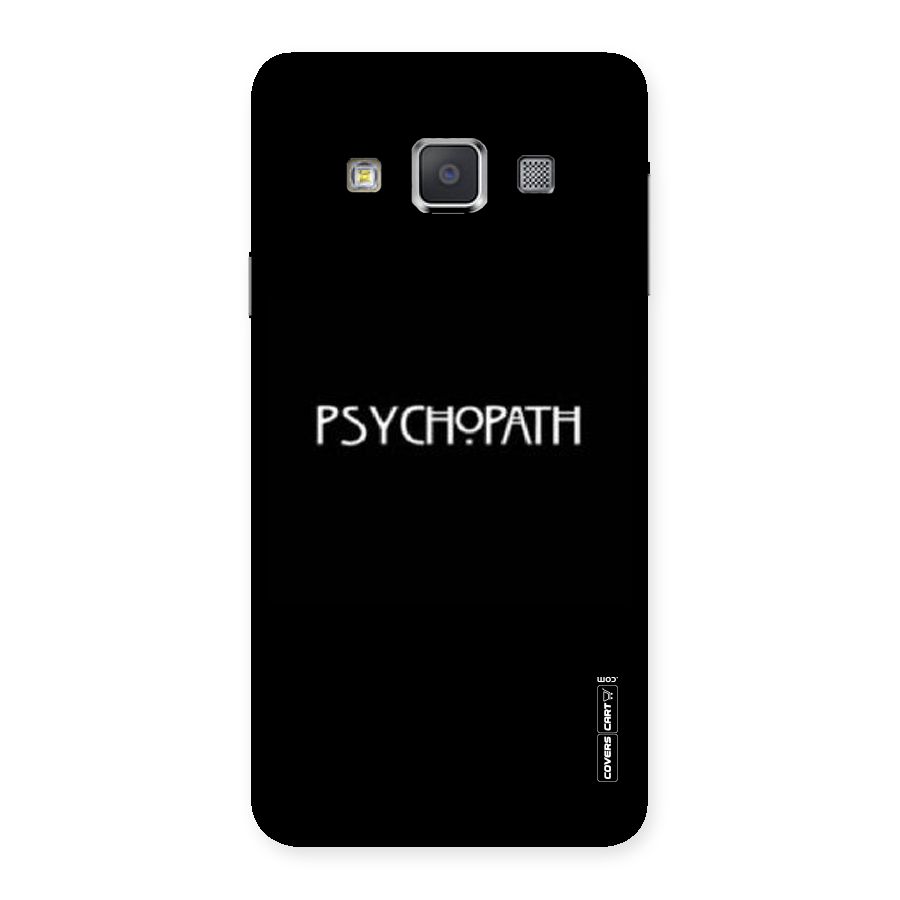 Psycopath Alert Back Case for Galaxy A3