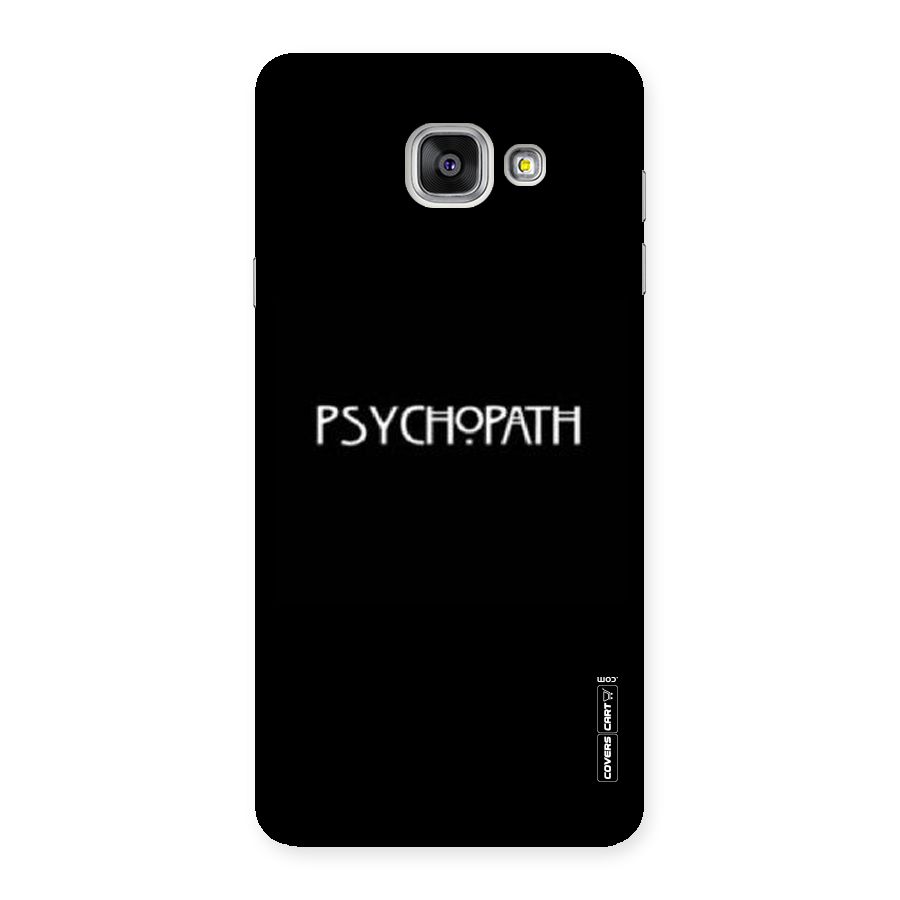 Psycopath Alert Back Case for Galaxy A7 2016