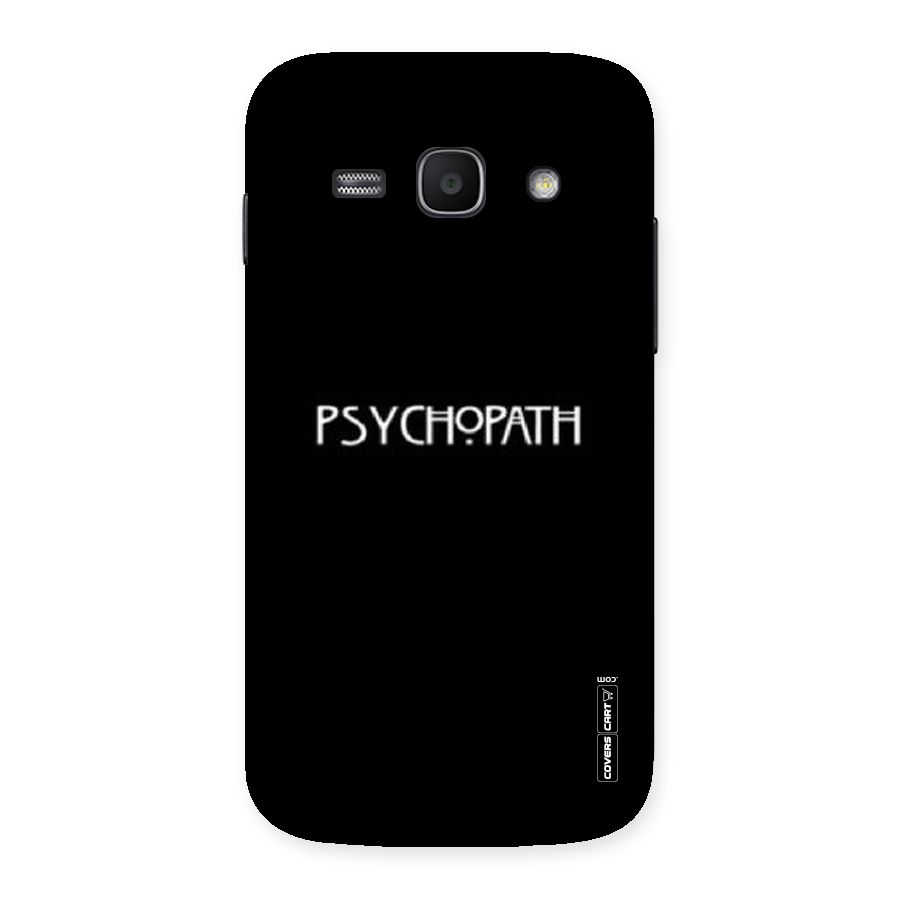 Psycopath Alert Back Case for Galaxy Ace 3