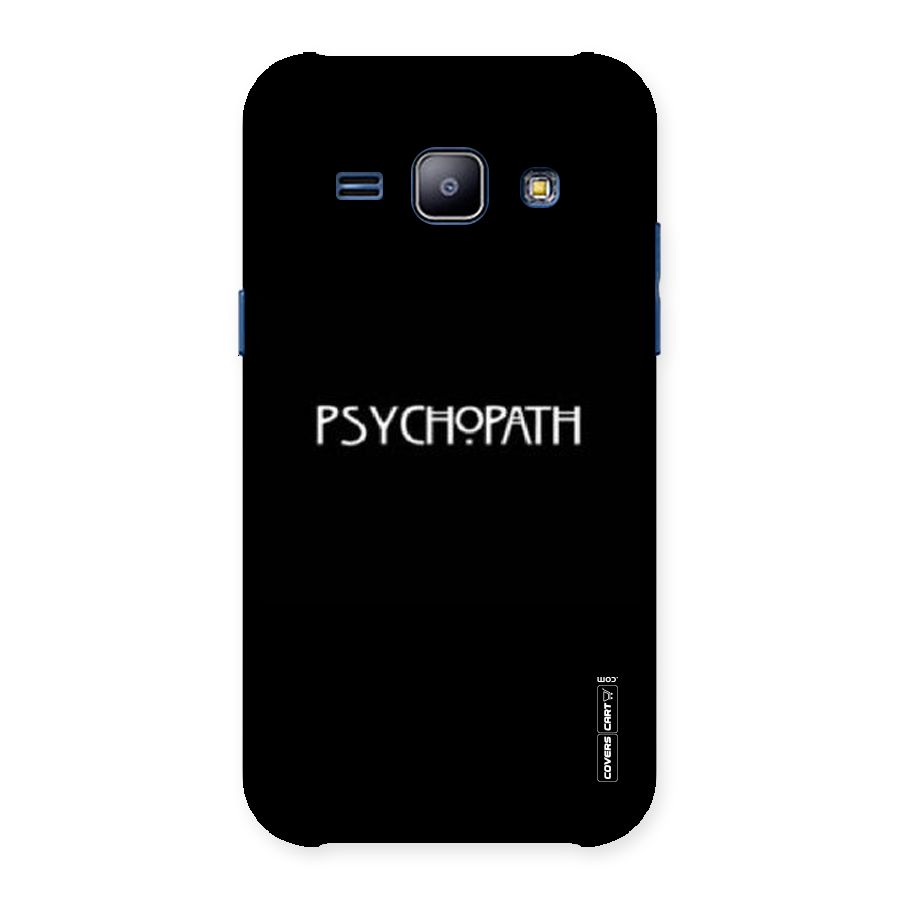 Psycopath Alert Back Case for Galaxy J1