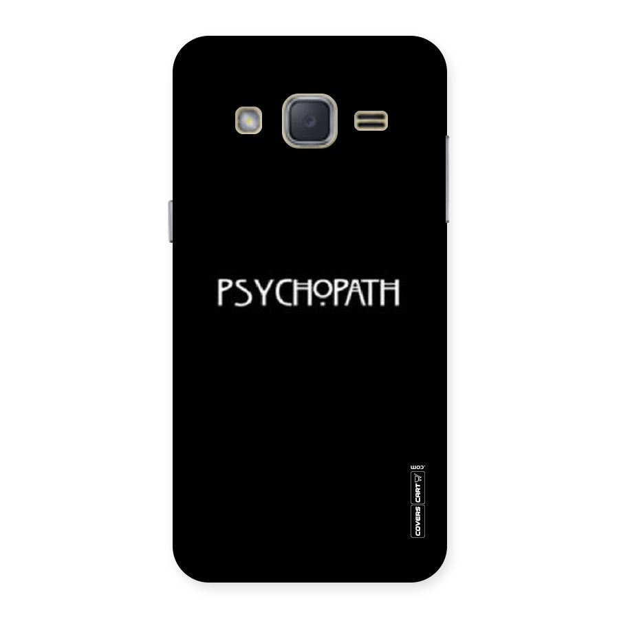 Psycopath Alert Back Case for Galaxy J2