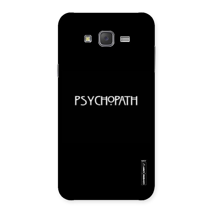Psycopath Alert Back Case for Galaxy J7