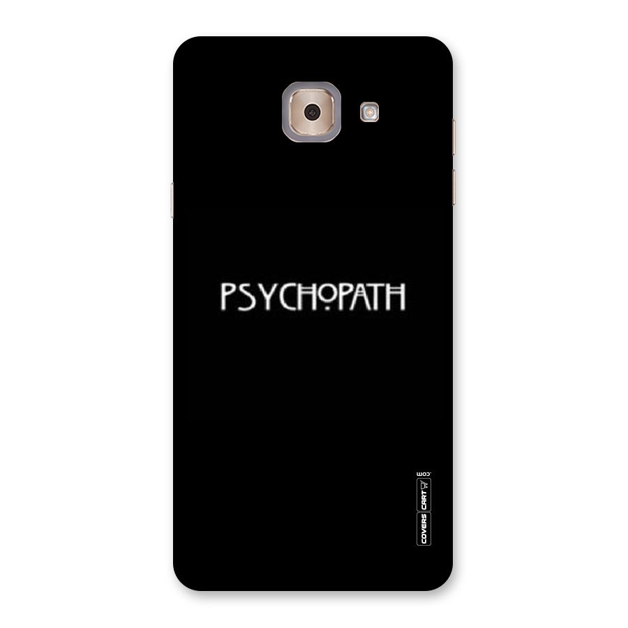 Psycopath Alert Back Case for Galaxy J7 Max
