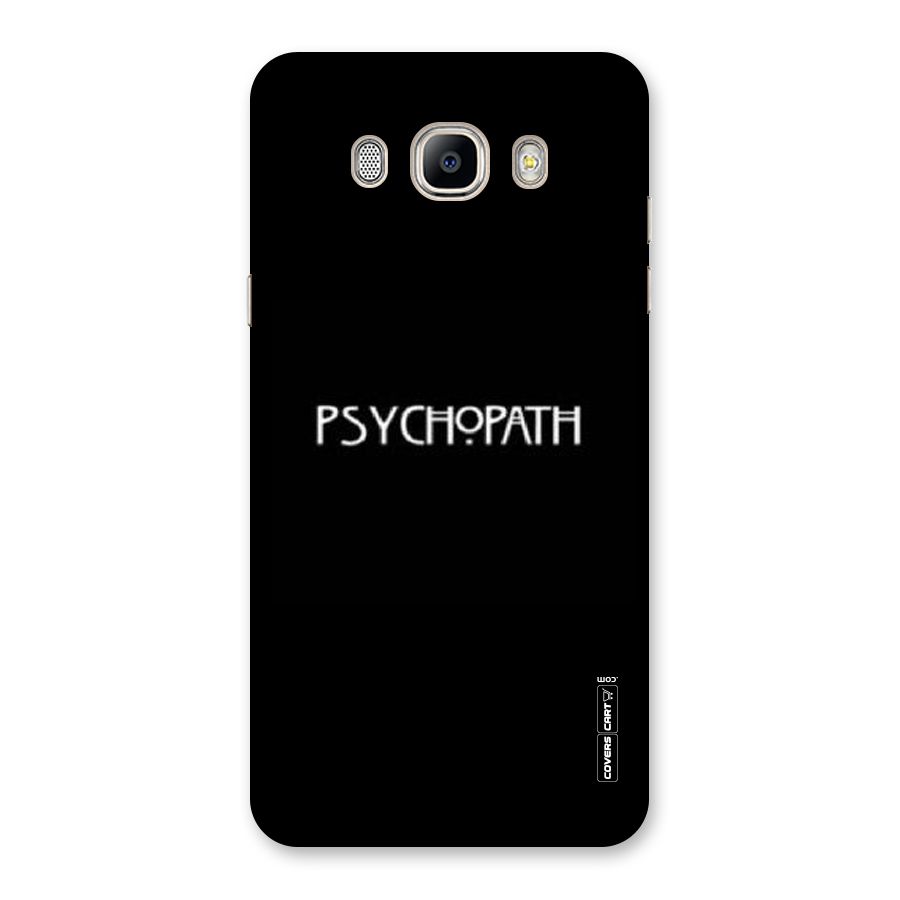 Psycopath Alert Back Case for Galaxy On8