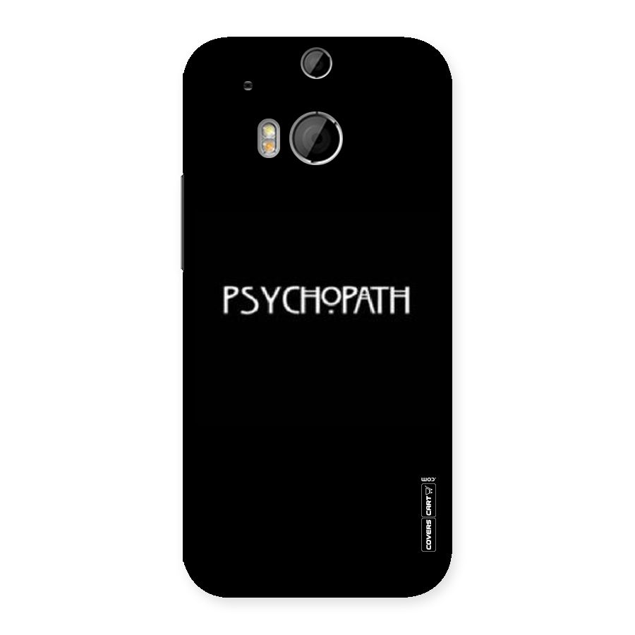 Psycopath Alert Back Case for HTC One M8