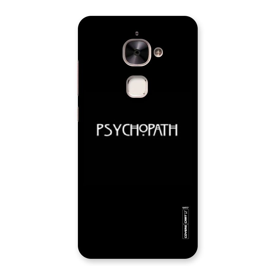 Psycopath Alert Back Case for Le 2