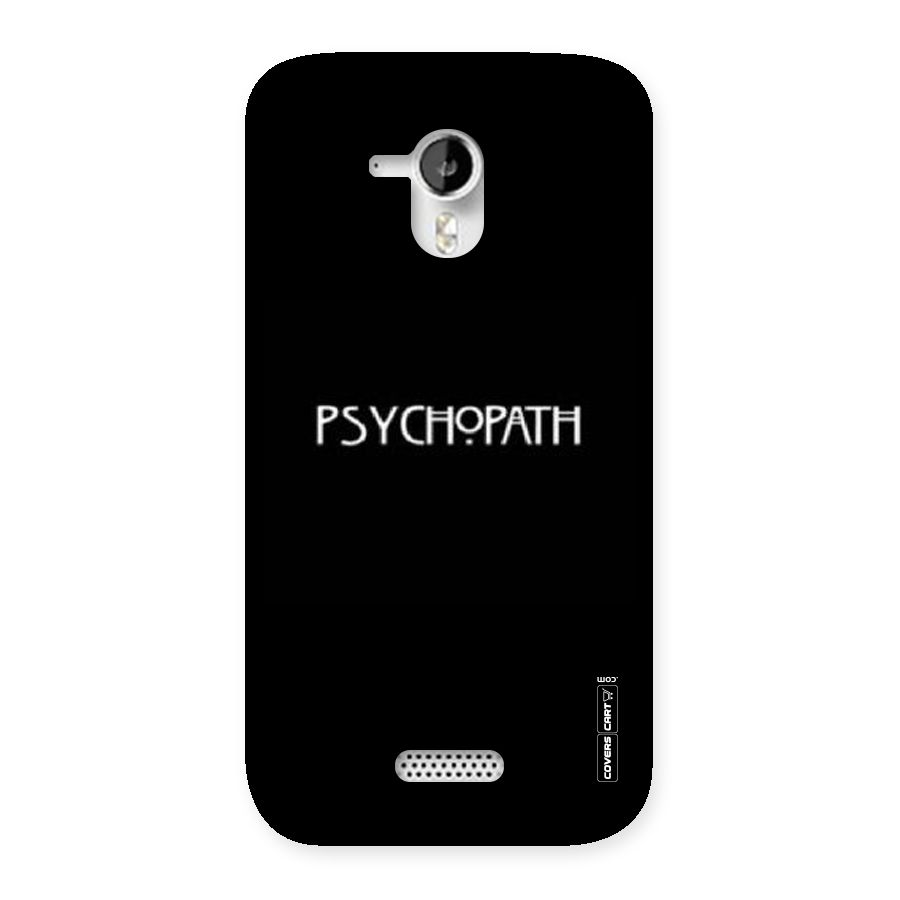 Psycopath Alert Back Case for Micromax Canvas HD A116