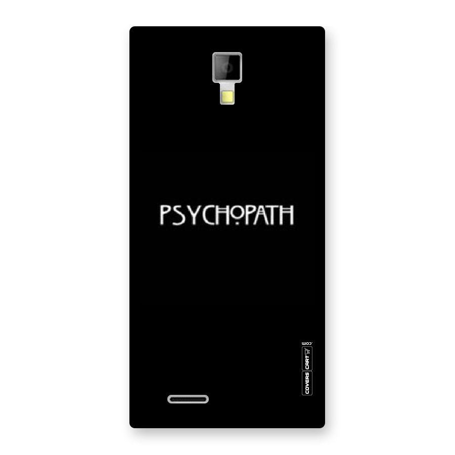 Psycopath Alert Back Case for Micromax Canvas Xpress A99