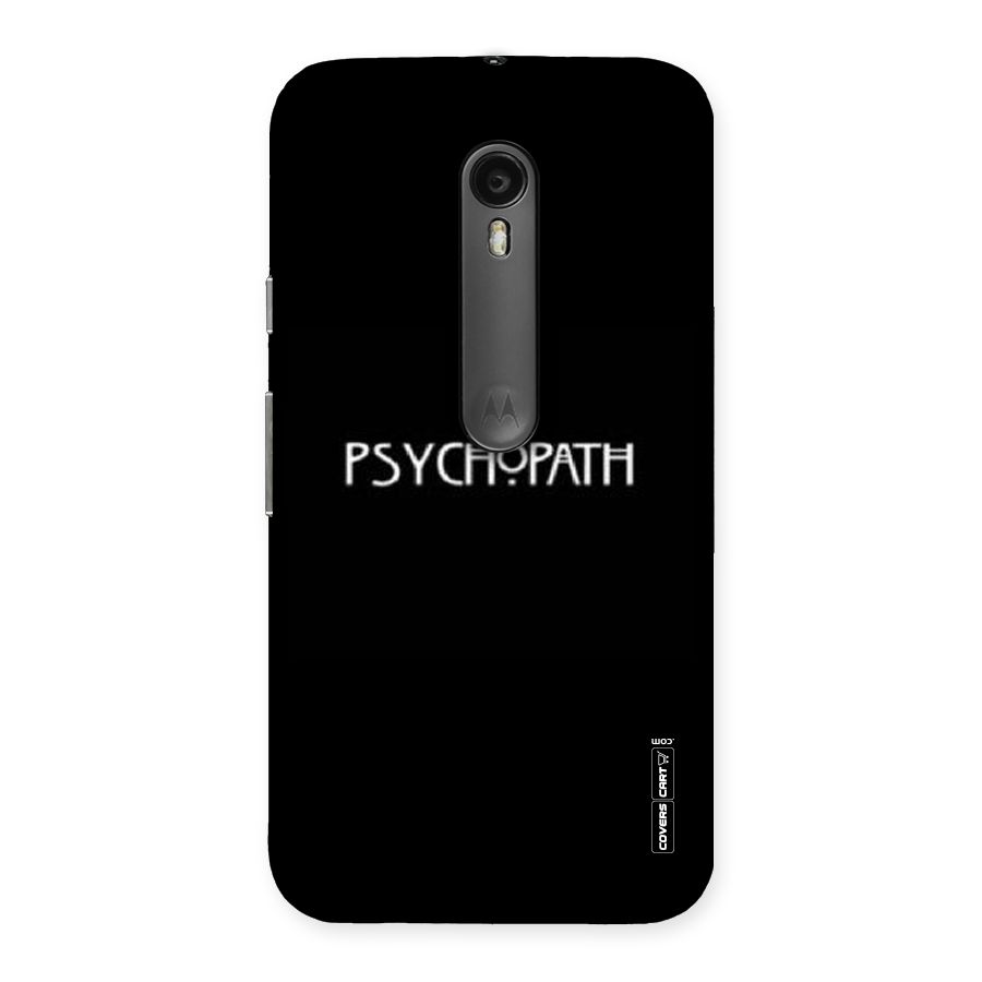 Psycopath Alert Back Case for Moto G3