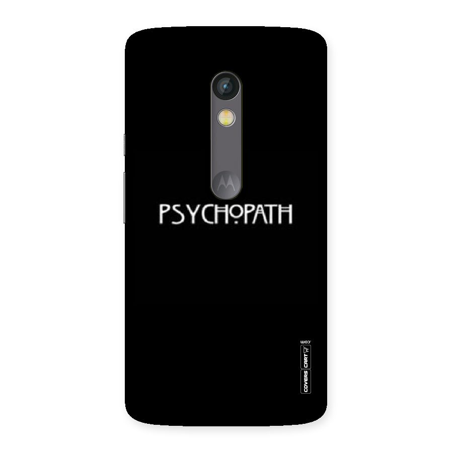 Psycopath Alert Back Case for Moto X Play