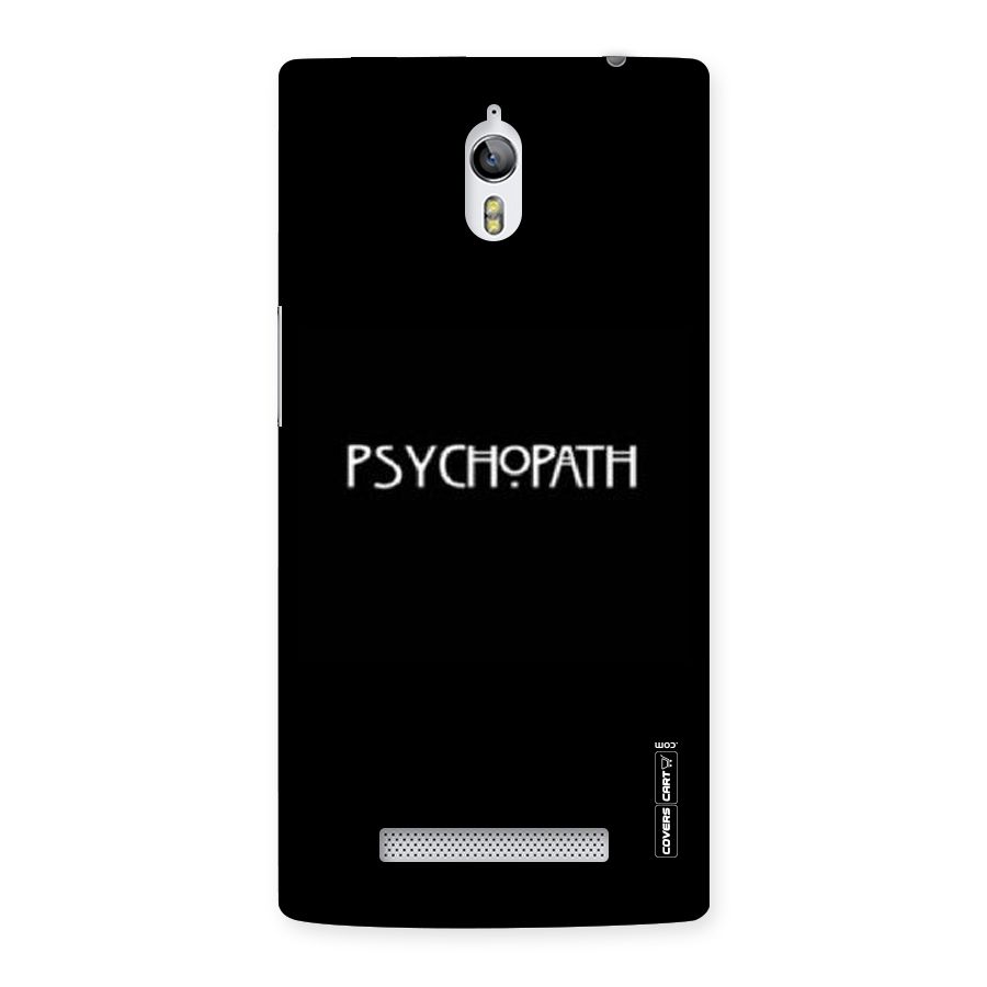 Psycopath Alert Back Case for Oppo Find 7