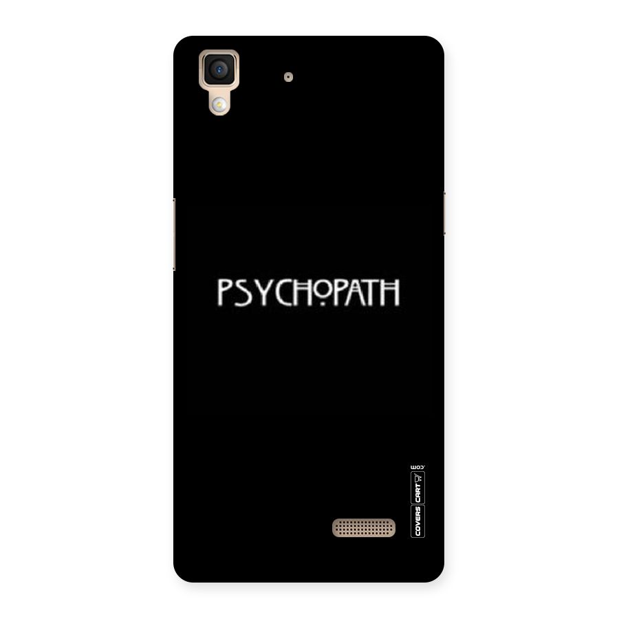 Psycopath Alert Back Case for Oppo R7